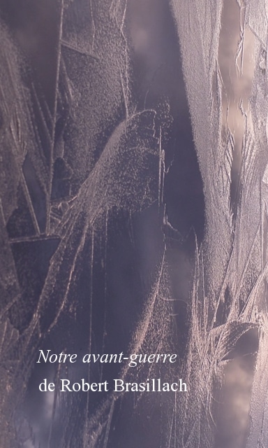 Notre avant-guerre de Robert Brasillach