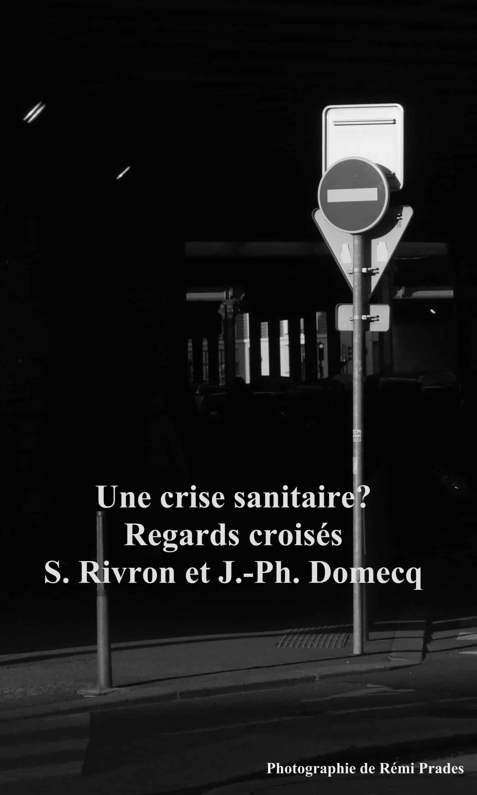 Une crise sanitaire ?